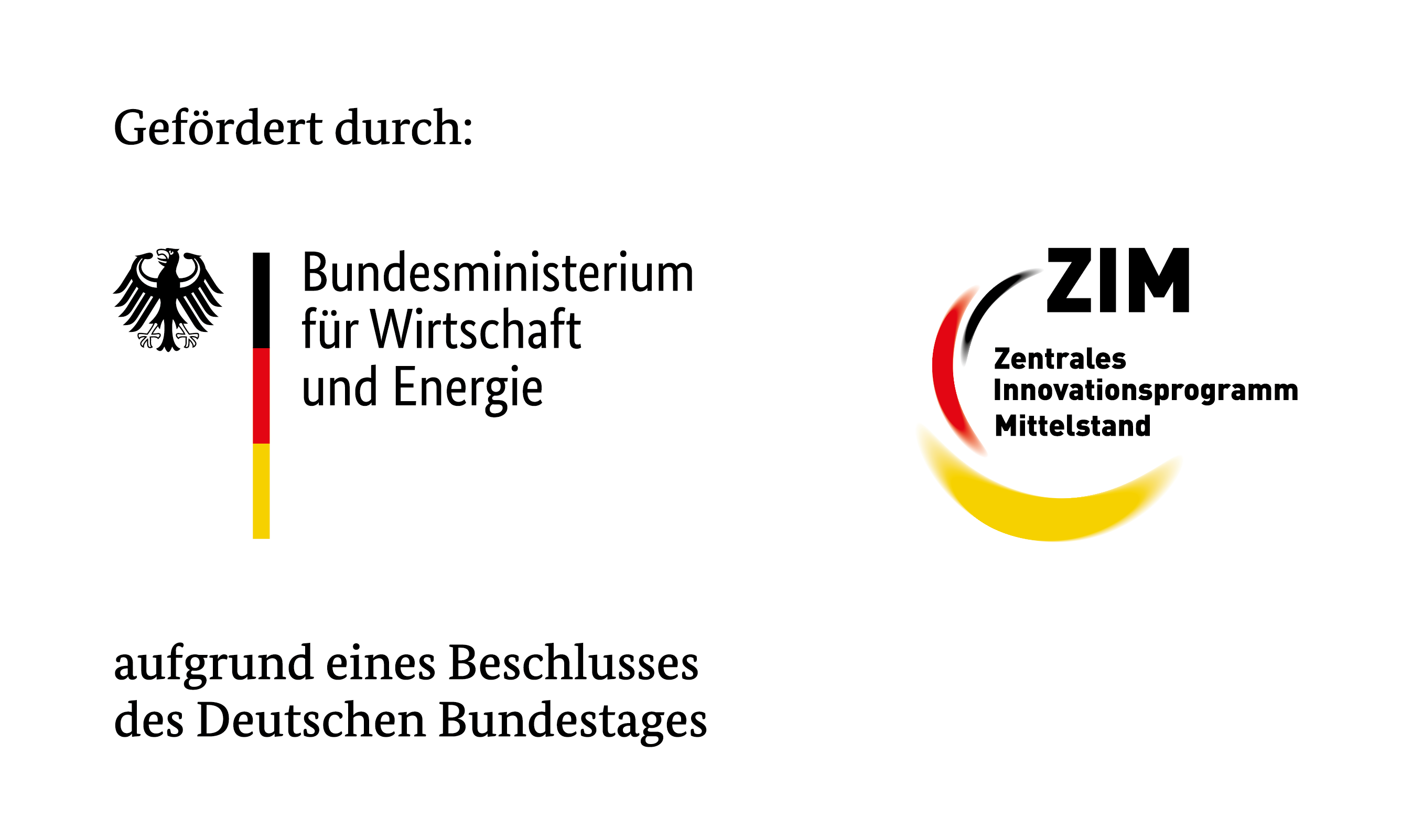 Gefördert durch das Bundesministerium für Wirtschaft und Energie (BMWE) im Zentralen Innovationsprogramm Mittelstand (ZIM), aufgrund eines Beschlusses des Deutschen Bundestages